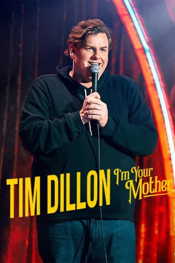 Affiche de Tim Dillon: I'm Your Mother