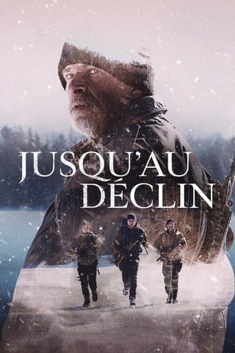 Affiche de Jusqu'au déclin