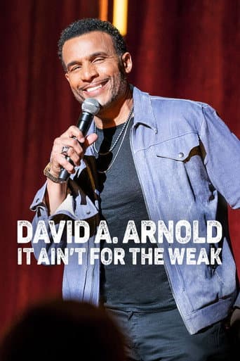 Affiche de David A. Arnold: It Ain't for the Weak