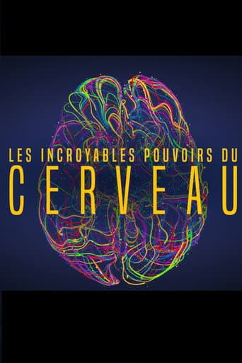 Affiche de Les incroyables pouvoirs du cerveau