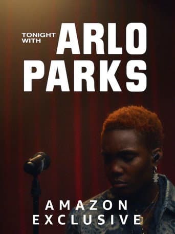 Affiche de Tonight with Arlo Parks