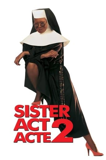 Affiche de Sister Act : Acte 2