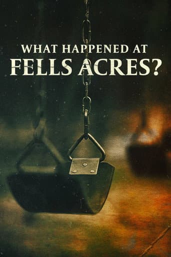 Affiche de What Happened at Fells Acres?