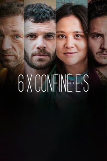 Affiche de 6 x confiné.e.s