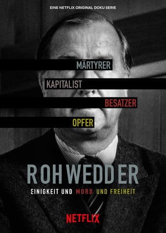 Affiche de Un crime parfait : L'assassinat de Detlev Rohwedder