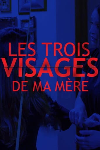 Affiche de Les trois visages de ma mère