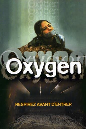 Affiche de Oxygen