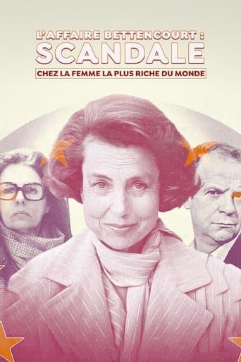 Affiche de L'Affaire Bettencourt : Scandale chez la femme la plus riche du monde