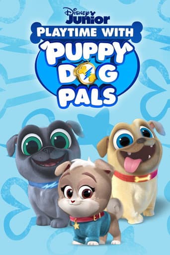 Affiche de Playtime with Puppy Dog Pals