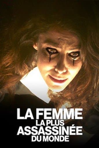 Affiche de La Femme la plus assassinée du monde