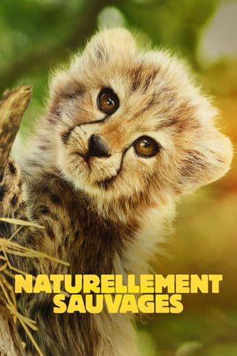 Affiche de Naturellement sauvages