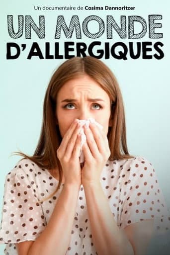 Affiche de Un monde d'allergiques
