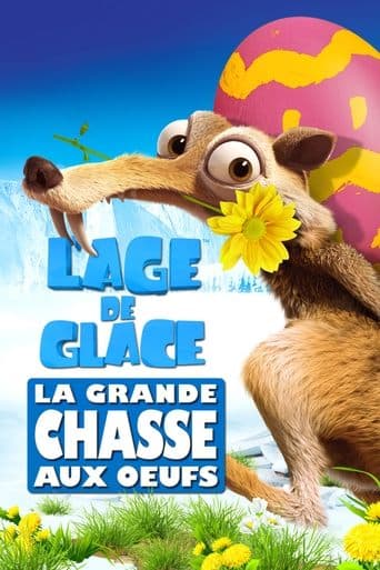 Affiche de L’Âge de glace : La Grande Chasse aux œufs
