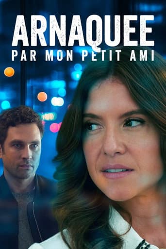 Affiche de Arnaquée par mon petit ami