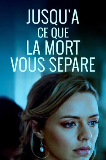 Affiche de Jusqu'à ce que la mort vous sépare...