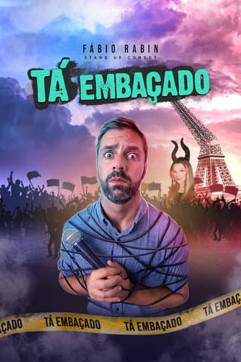 Affiche de Fábio Rabin: Tá Embaçado
