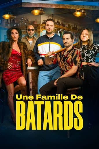 Affiche de Une Famille De Bâtards