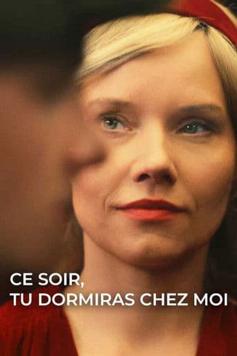 Affiche de Ce soir, tu dormiras avec moi