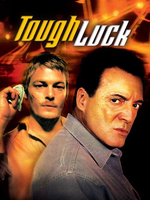 Affiche de Tough Luck