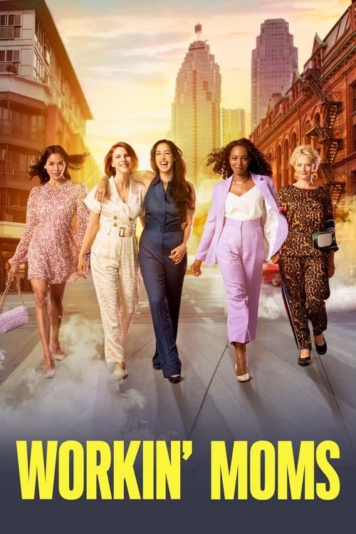 Affiche de Workin' Moms