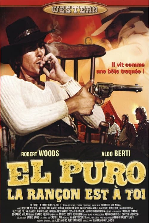 Affiche de El Puro, La rançon est pour toi