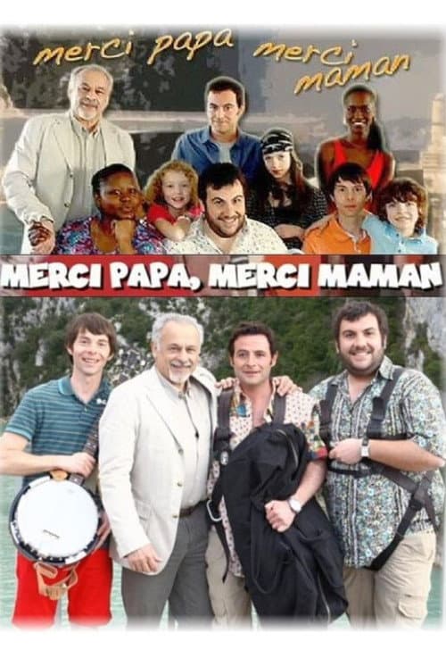 Affiche de Merci papa, merci maman