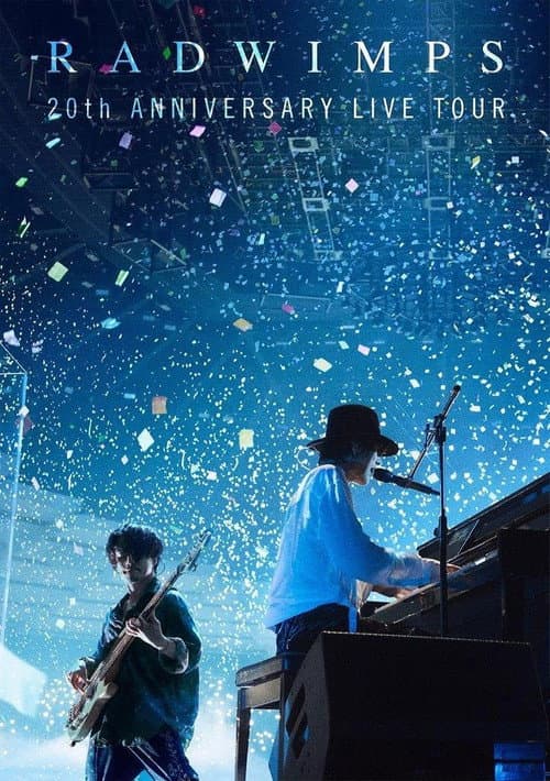 Affiche de RADWIMPS 20th ANNIVERSARY LIVE TOUR