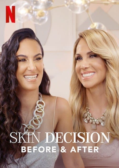 Affiche de Skin Decision: Before and After