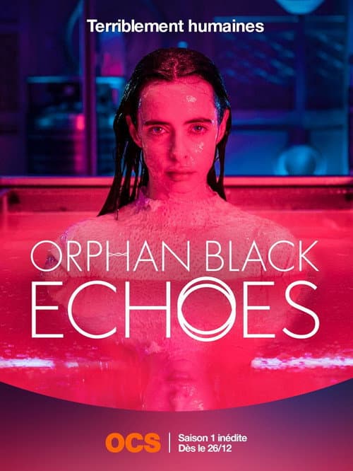 Affiche de Orphan Black: Echoes