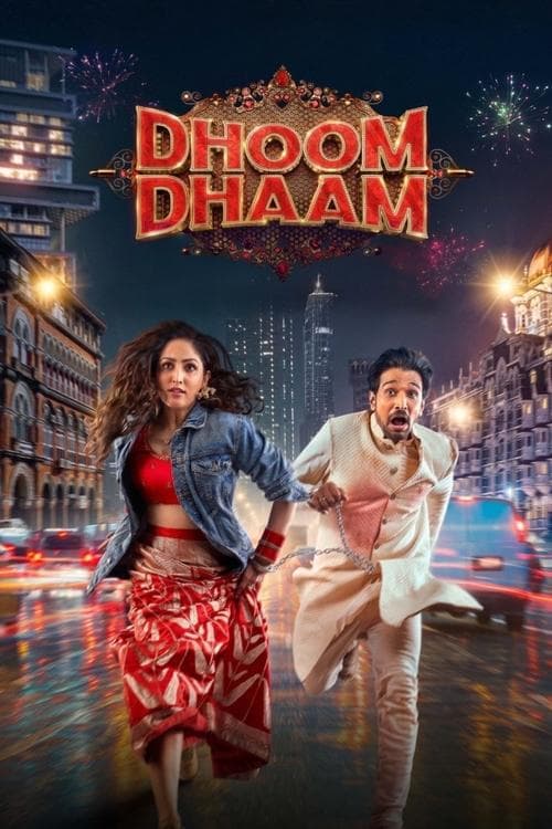 Affiche de Dhoom Dhaam : Vive les mariés !