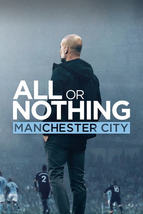 Affiche de All or Nothing: Manchester City