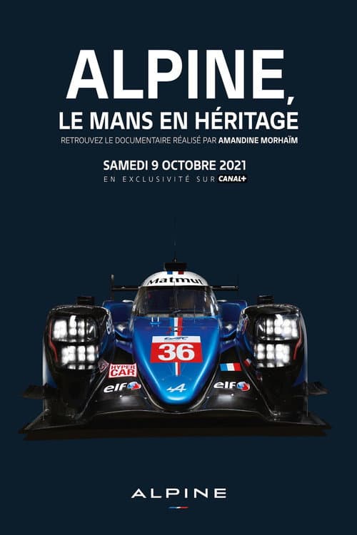Affiche de Alpine, le Mans en héritage