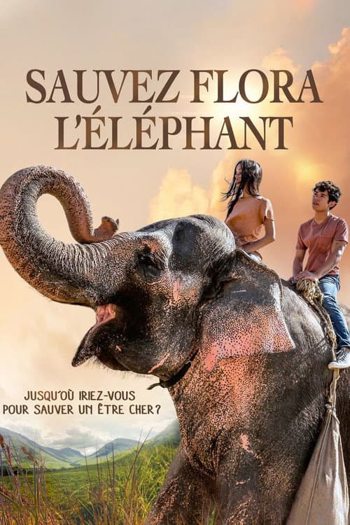 Affiche de Sauvez Flora l'éléphant