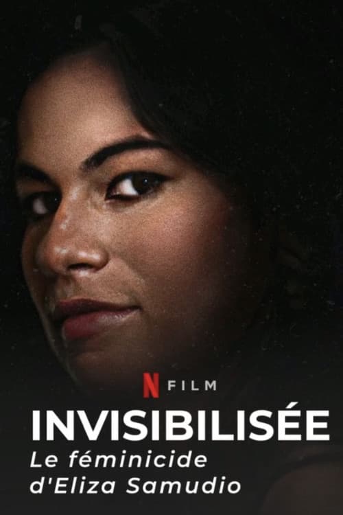 Affiche de Invisibilisée : Le féminicide d'Eliza Samudio