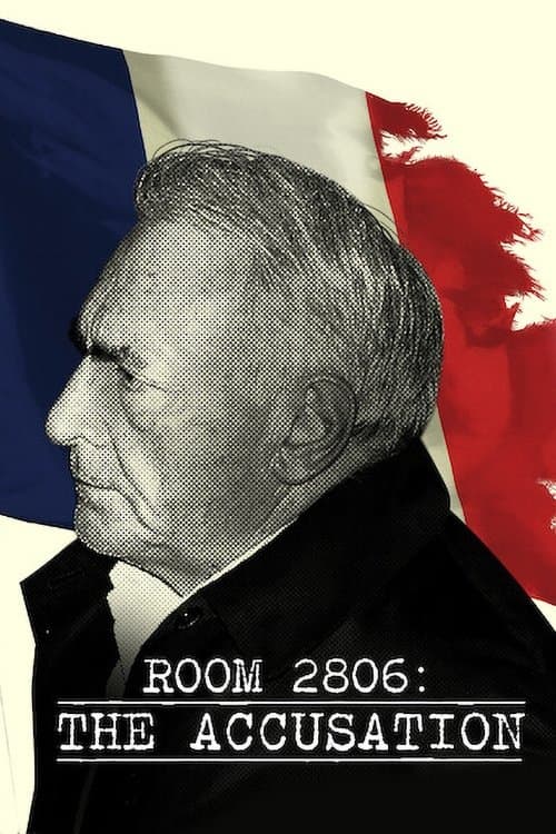 Affiche de Chambre 2806 : l'affaire DSK