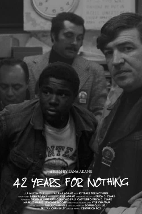 Affiche de 42 Years for Nothing