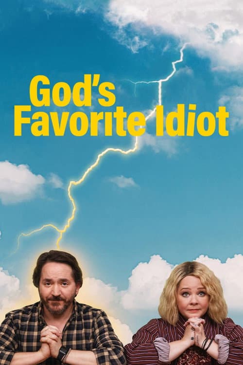 Affiche de God's Favorite Idiot