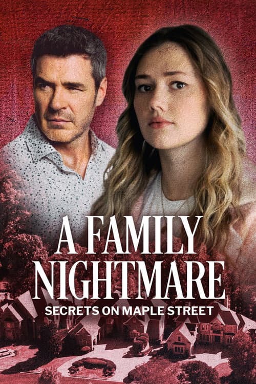 Affiche de Les secrets de Maple Street: On ne choisit pas sa famille