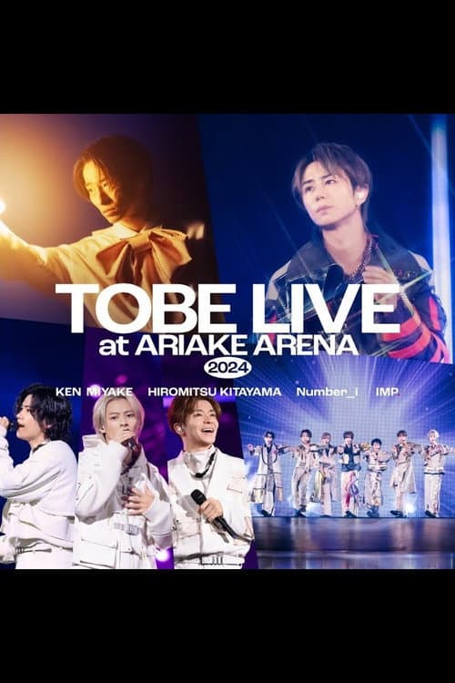 Affiche de TOBE LIVE at ARIAKE ARENA 2024