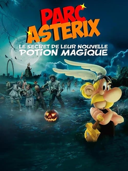 Affiche de Parc Astérix : les secrets de leur nouvelle potion magique