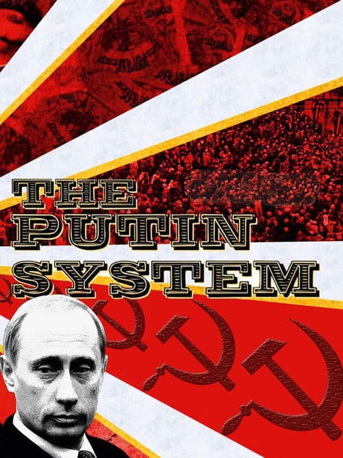 Affiche de Le Système Poutine