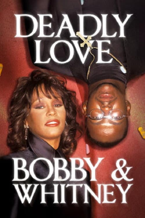 Affiche de Deadly Love: Bobby & Whitney