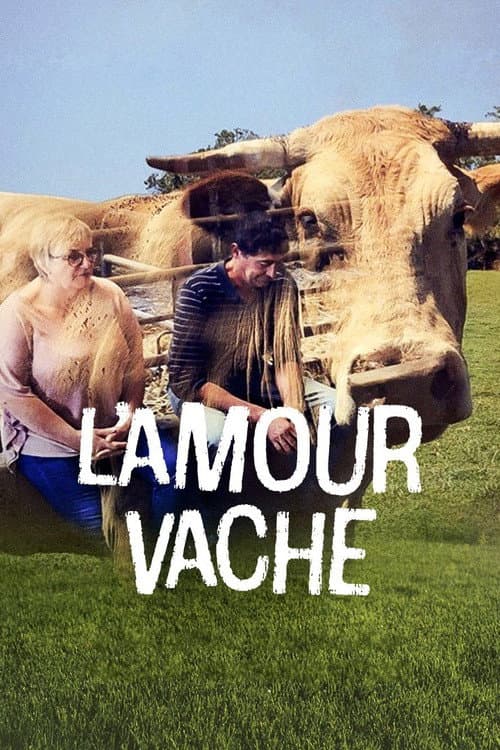 Affiche de L'Amour vache