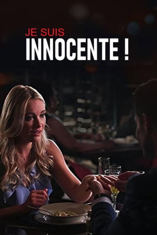 Affiche de Je suis innocente !