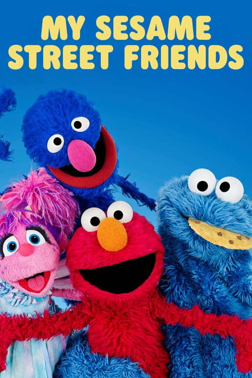 Affiche de My Sesame Street Friends