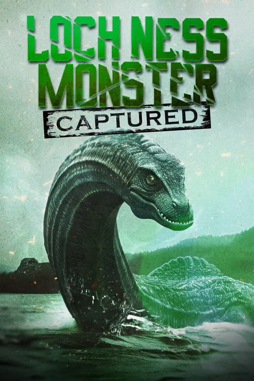 Affiche de Loch Ness Monster Captured