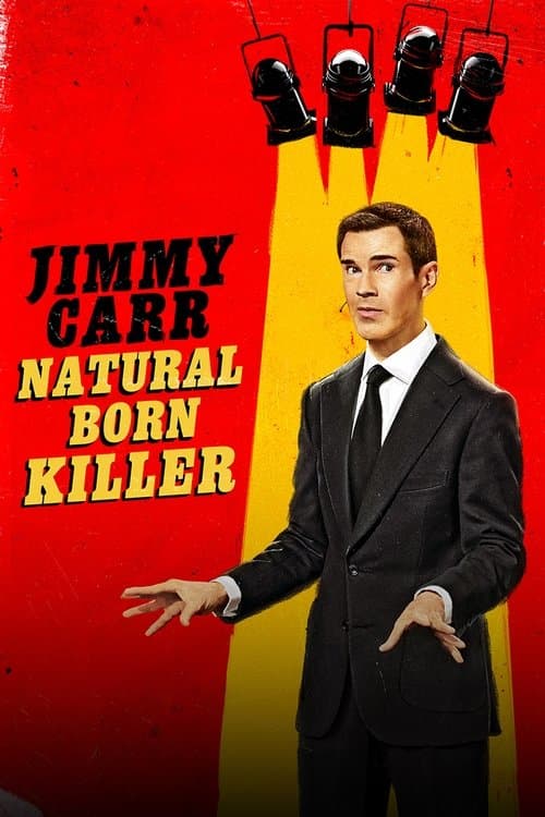 Affiche de Jimmy Carr: Natural Born Killer