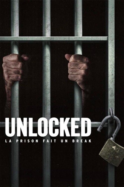 Affiche de Unlocked : La prison fait un break