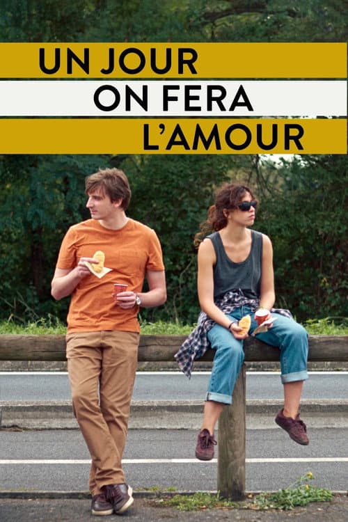 Affiche de Un jour on fera l'amour