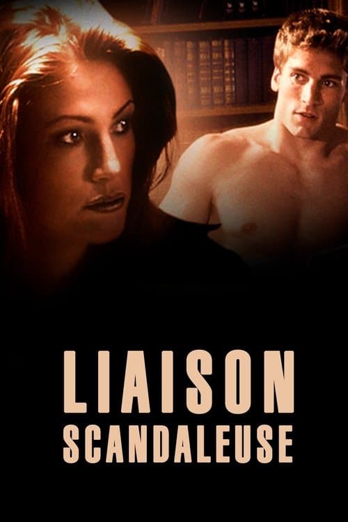 Affiche de Liaison scandaleuse